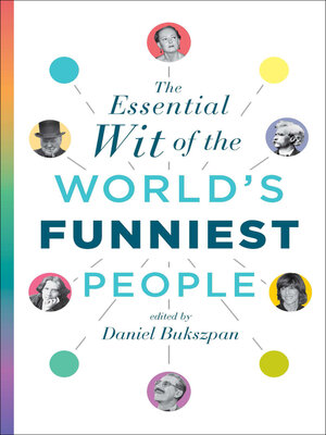 cover image of The Essential Wit of the World's Funniest People